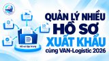 VAN-Logistic-2026-Quan-ly-ho-so-xuat-khau